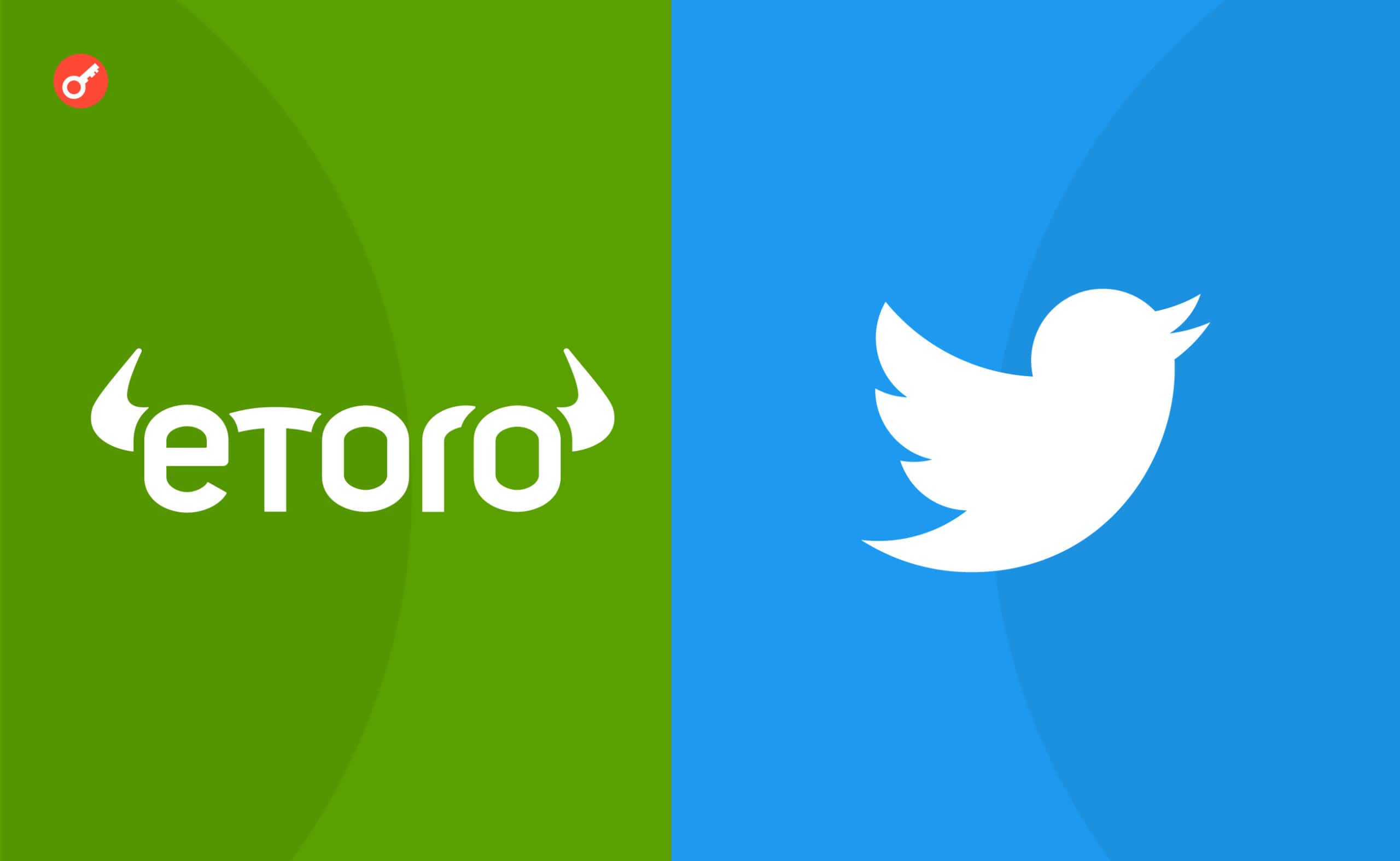 Twitter Teams Up with eToro to Expand Trading and Investment Options